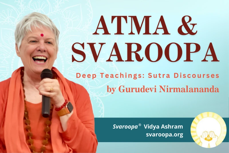 Atma & Svaroopa 1/12/25