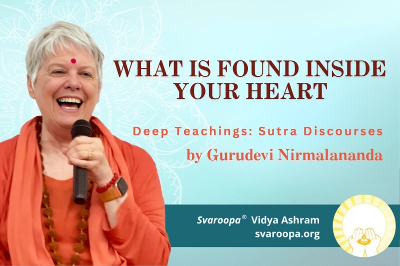 What Is Found Inside Your Heart 9/10/25