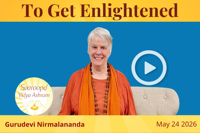 To Get Enlightened